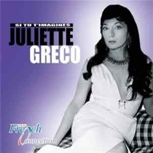 Juliette Greco - Si Tu T'Imagines Mp3