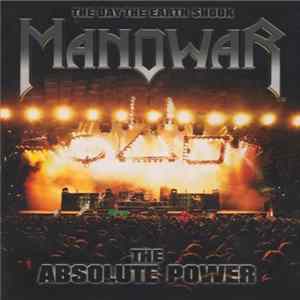 Manowar - The Day The Earth Shook - The Absolute Power Mp3