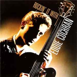 Eddie Cochran - Rockin' It With Eddie Cochran Mp3