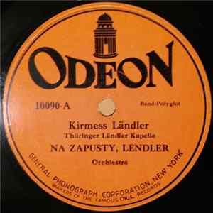 Unknown Artist - Kirmess Ländler / Na Zapusty, Lendler Mp3