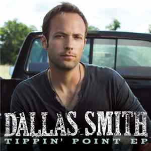 Dallas Smith - Tippin' Point EP Mp3