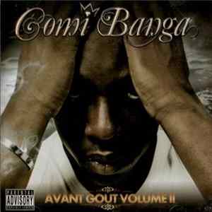 Comi Banga - Avant Gout Volume II Mp3