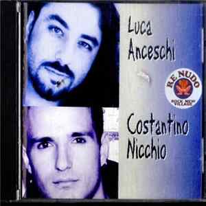 Luca Anceschi / Costantino Nicchio - Luca Anceschi / Costantino Nicchio Mp3