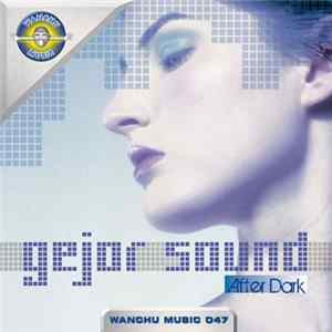 Gejor Sound - After Dark Mp3