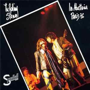 The Rolling Stones - Les Abattoirs Paris 76 Mp3