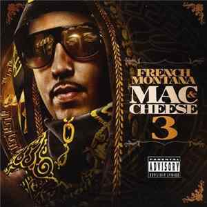 French Montana - Mac & Cheese 3 Mp3