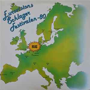 Unknown Artist - Eurovisions Schlager Festivalen -80 Mp3