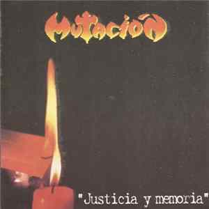 Mutación - Justicia Y Memoria Mp3