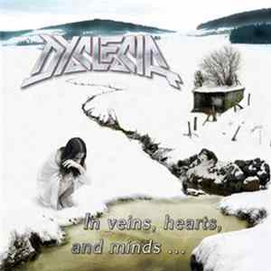Dyslesia - In Veins, Hearts And Minds Mp3