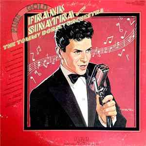 Frank Sinatra With The Tommy Dorsey Orchestra - Pure Gold Mp3