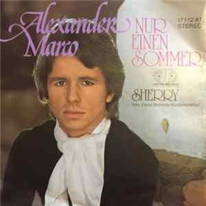 Alexander Marco - Nur einen Sommer / Sherry Mp3