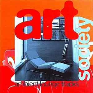 Art Society - Ambient-Lounge Tracks Mp3