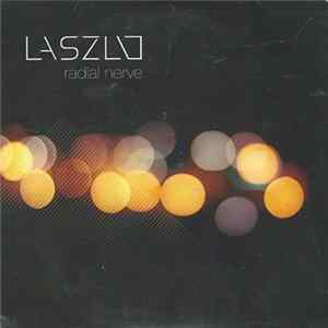 Laszlo - Radial Nerve Mp3