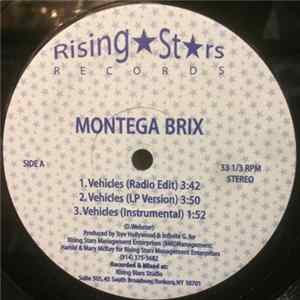 Montega Brix - Vehicles / I'm Tired Mp3