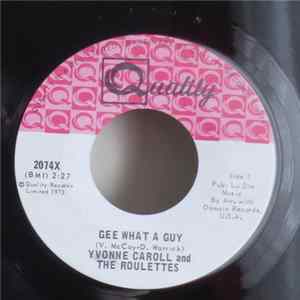 Yvonne Caroll And The Roulettes - Gee What A Guy Mp3