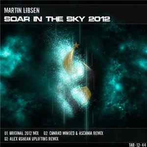 Martin Libsen - Soar In The Sky 2012 Mp3