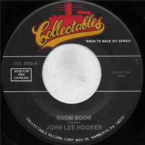 John Lee Hooker - Boom Boom / Boogie Chillun Mp3