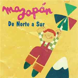 Mazapán - De Norte A Sur Mp3