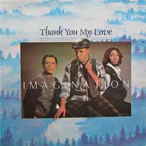 Imagination - Thank You My Love Mp3
