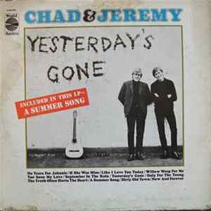 Chad & Jeremy - Yesterday's Gone Mp3