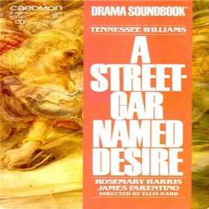 Rosemary Harris , James Farentino, Tennessee Williams - A Streetcar Named Desire Mp3