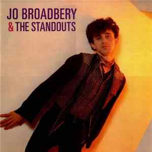 Jo Broadbery - Jo Broadbery & The Standouts Mp3