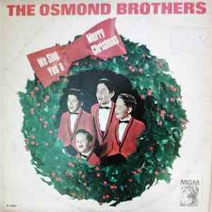 The Osmond Brothers - We Sing You A Merry Christmas Mp3