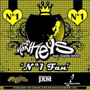 Bad Monkeys feat. Gizelle Smith - No1 Fan Mp3