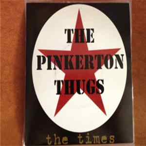 The Pinkerton Thugs - The Times Mp3