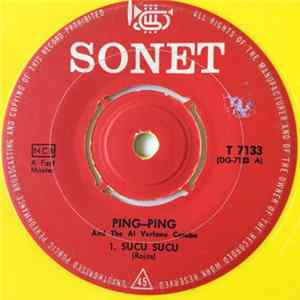Ping-Ping, Al Verlane - Sucu Sucu / Maria Della Montana Mp3
