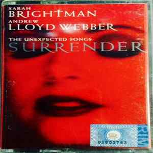 Sarah Brightman & Andrew Lloyd Webber - Surrender: The Unexpected Songs Mp3
