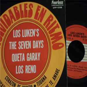 Los Lukens, Los Seven Days, Queta Garay, Los Reno - Inovidables en ritmo Mp3
