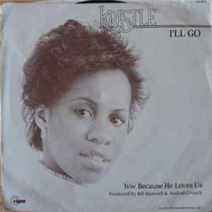 Kristle - I'll Go Mp3