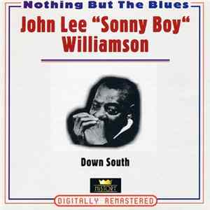 John Lee "Sonny Boy" Williamson - Down South Mp3