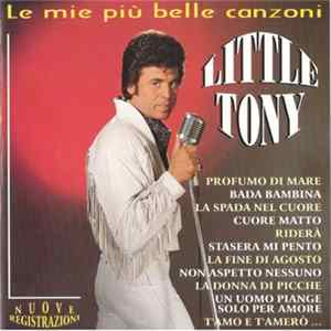 Little Tony - Le Mie Più Belle Canzoni Mp3