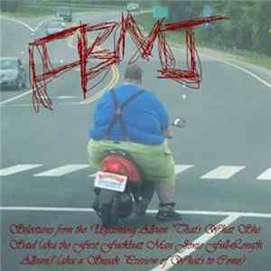 FBMJ - Selections From The Upcoming Album "That's What She Said" Mp3