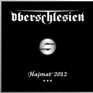 Oberschlesien - Hajmat 2012 Mp3
