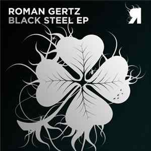 Roman Gertz - Black Steel EP Mp3