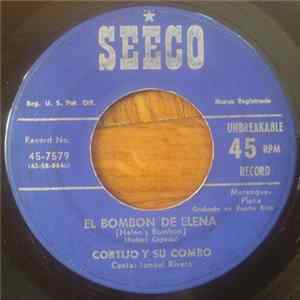 Cortijo Y Su Combo - El Bombon De Elena / Saoco Mp3
