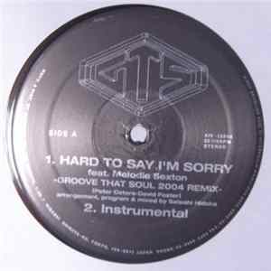 GTS - Hard To Say I'm Sorry / Lucky Star Mp3