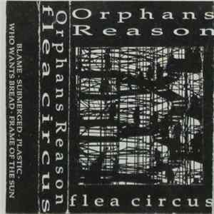 Orphans Reason - Flea Circus Mp3