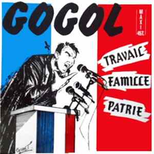 Gogol - Travail - Famille - Patrie Mp3