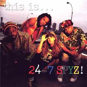 24-7 Spyz - This Is...24-7 Spyz! Mp3