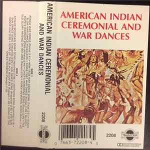 Various - American Indian Ceremonial And War Dances Mp3