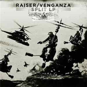 Raiser / Venganza - Split Lp Mp3