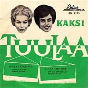 Tuula Siponius / Tuula Ikäheimo - Kaksi Tuulaa Mp3