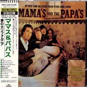 The Mama's And The Papa's - If You Can Believe Your Eyes And Ears Mp3