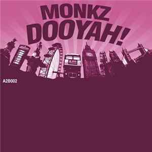 Monkz - Dooyah! Mp3