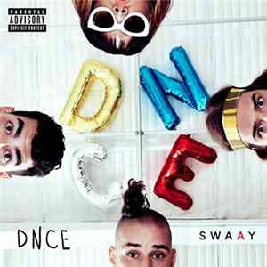 DNCE - Swaay Mp3