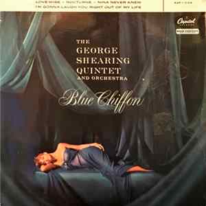 The George Shearing Quintet - Blue Chiffon Mp3